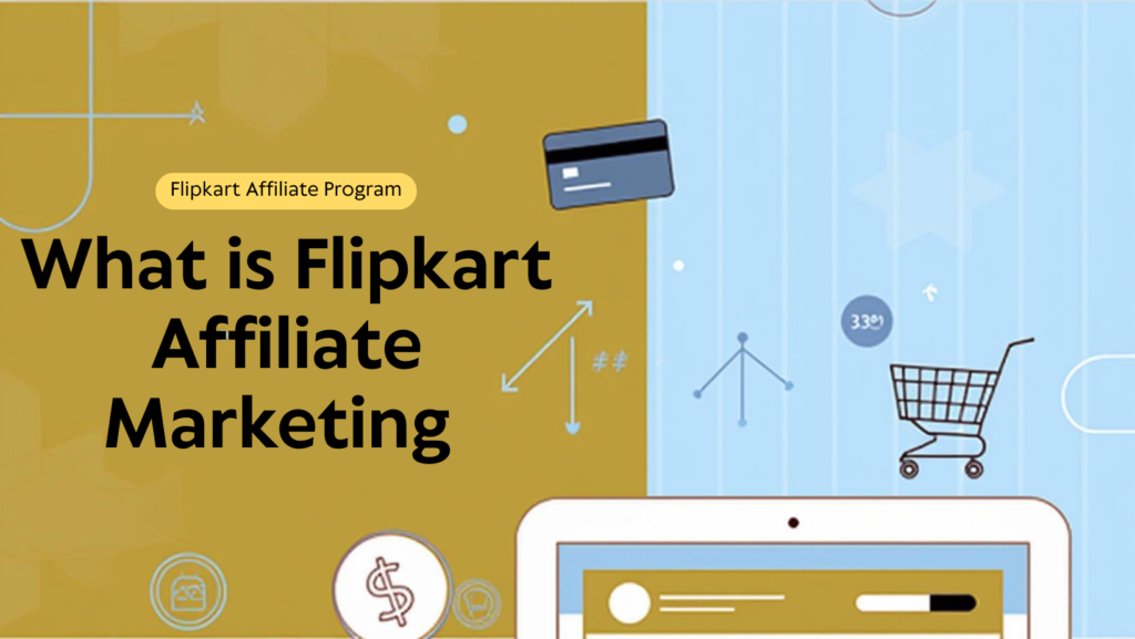 affiliate Marketing for flipkart