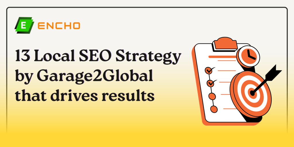 Local SEO services by Garage2Global help your business dominate local searches, generate more leads, and increase sales fast and effectively